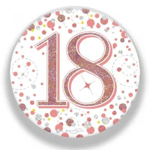 7.5cm Sparkling Fizz Rose Gold Birthday Badge - 18th