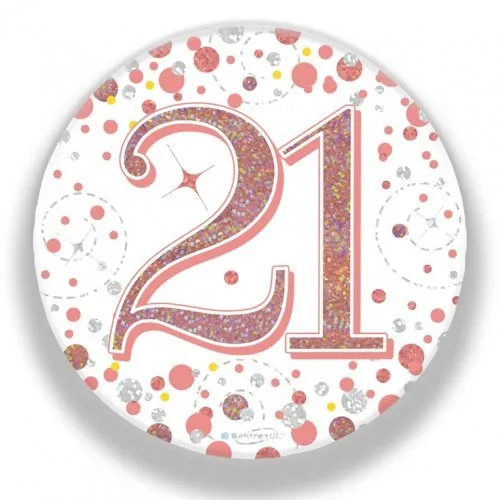 7.5cm Sparkling Fizz Rose Gold Birthday Badge - 21st