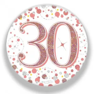 7.5cm Sparkling Fizz Rose Gold Birthday Badge - 30th